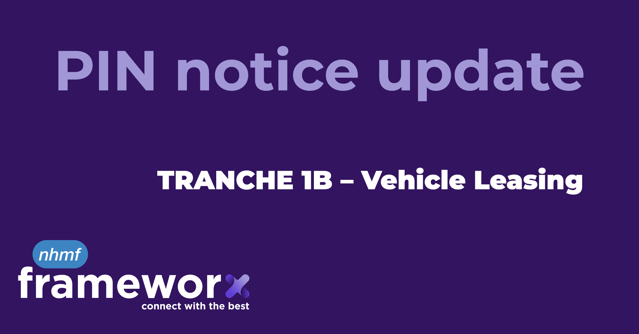 PIN notice update – Vehicle Leasing